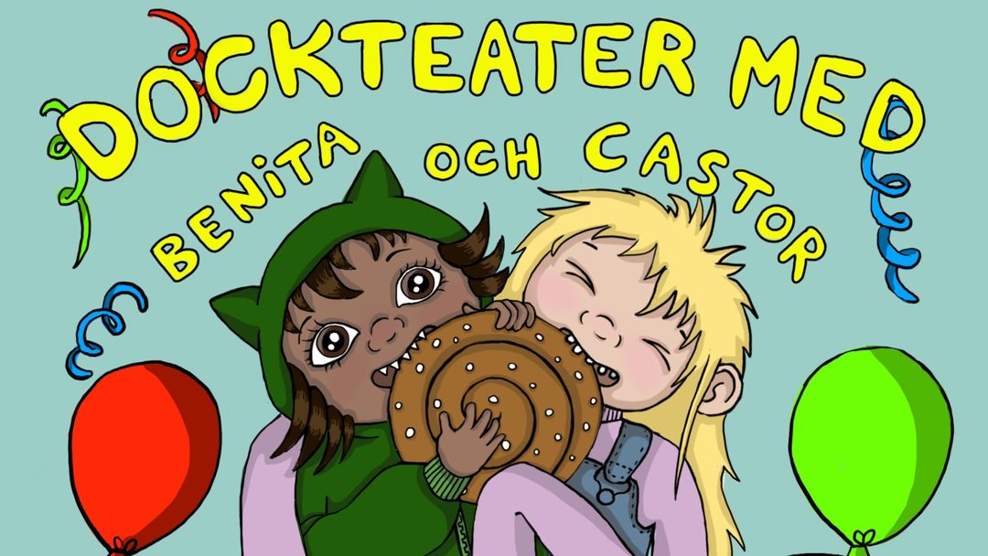 DOCKTEATER MED BENITA OCH CASTOR